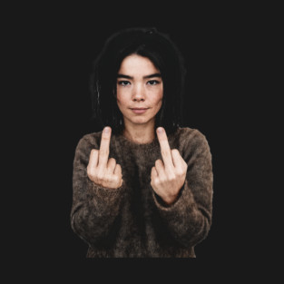 Björk Angry Flipping the Bird T-Shirt