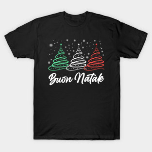 Funny Buon Natale Italy Pride Xmas Holiday Italian Christmas T-Shirt
