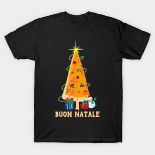 Buon Natale Pizza Christmas Tree Italian Christmas Saying T-Shirt