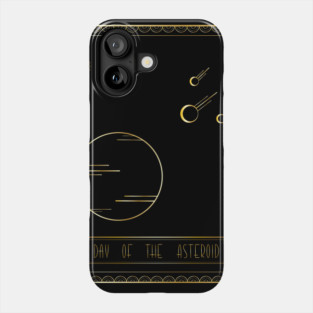 Day of the Asteroid Phone Case