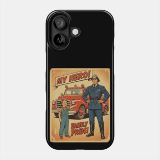 "My Dad’s a Firefighter — My Hero in Every Alarm!" Phone Case