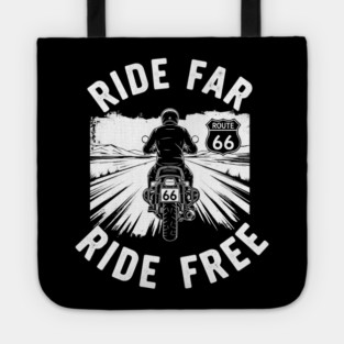 Route 66 Ride Far Ride Free Motorcycle Graphic Tote