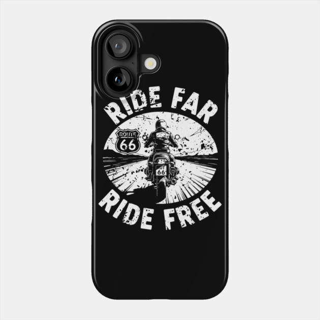 Route 66 Ride Far Ride Free Motorcycle Enthusiast Phone Case by Art2Wear