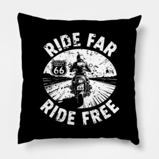 Route 66 Ride Far Ride Free Motorcycle Enthusiast Pillow