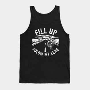 Fill Up Route 66 Motorcycle Riding Adventure Tank Top