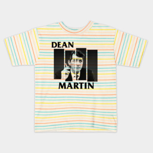 Dean Martin // Bt Kids T-Shirt