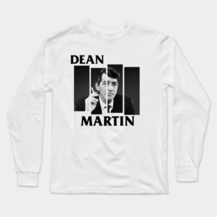 Dean Martin // Bt Long Sleeve T-Shirt