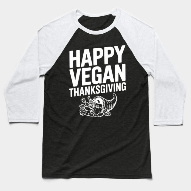 Happy Vegan Thanksgiving Baseball T-Shirt by Frank Ring