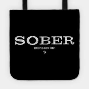 SOBER Tote