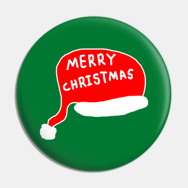 Merry Christmas - Santa Hat Pin by Creatifly Graphic Tees