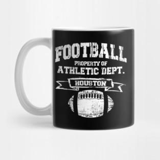 Houston Football Property Of Athletic Dept. Grunge Mug