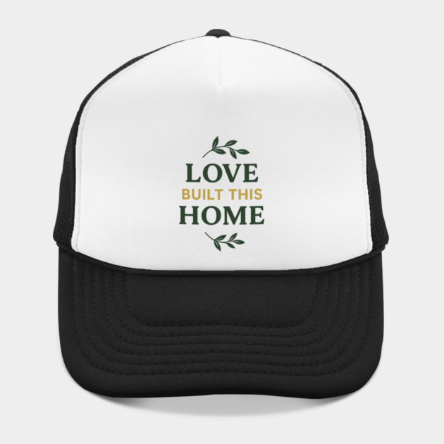 Love Built This Home by Emmanuel's Store 4