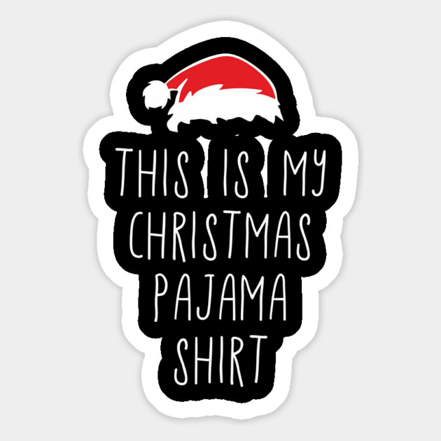 This Is My Christmas Pajama Shirt Relaxed Xmas Vibes Magnet by Anticorporati