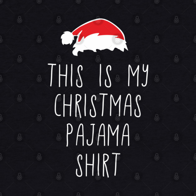 This Is My Christmas Pajama Shirt Relaxed Xmas Vibes by Anticorporati