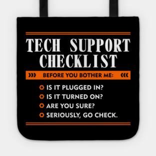 Before You Bother Me Tech Support Checklist Tote