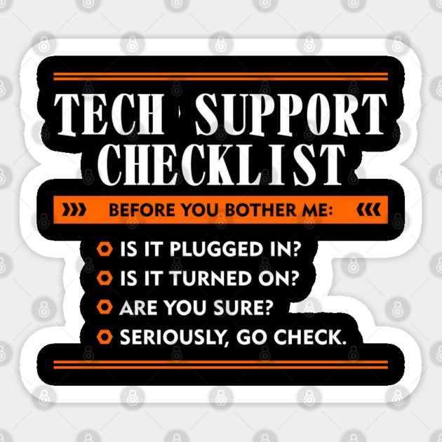 Before You Bother Me Tech Support Checklist Sticker by Anticorporati