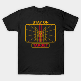Stay On Target Cinematic Nerd 80s Nostalgia T-Shirt