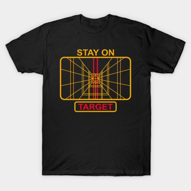 Stay On Target Cinematic Nerd 80s Nostalgia T-Shirt by Anticorporati