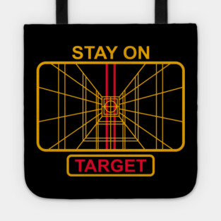 Stay On Target Cinematic Nerd 80s Nostalgia Tote