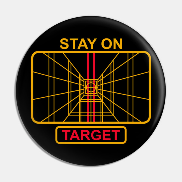 Stay On Target Cinematic Nerd 80s Nostalgia Pin by Anticorporati