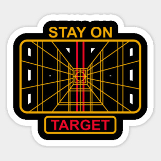 Stay On Target Cinematic Nerd 80s Nostalgia Magnet