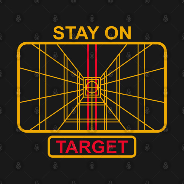 Stay On Target Cinematic Nerd 80s Nostalgia by Anticorporati