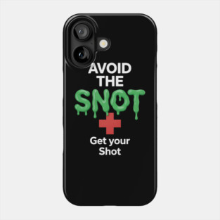 Funny Flu Vaccine Shot Phone Case