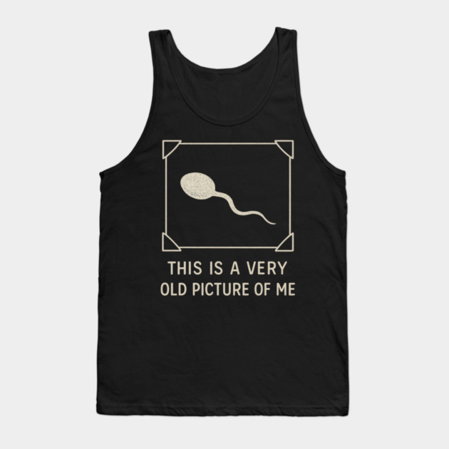 Very Old Picture of Me Funny Retro Tank Top by ArtistTee ⭐⭐⭐⭐⭐