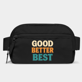 Good Better Best Retro Typography Motivational Vintage Lettering Positive Quote Bag