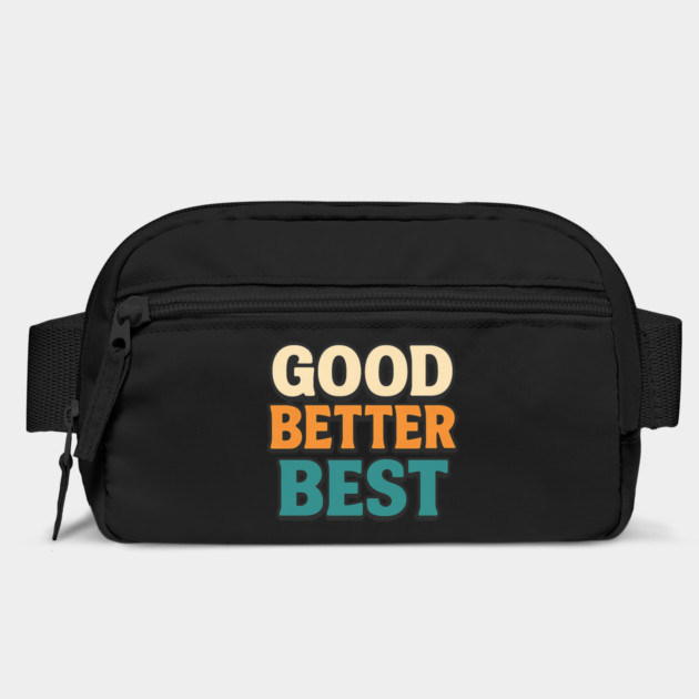 Good Better Best Retro Typography Motivational Vintage Lettering Positive Quote by ArtistTee ⭐⭐⭐⭐⭐