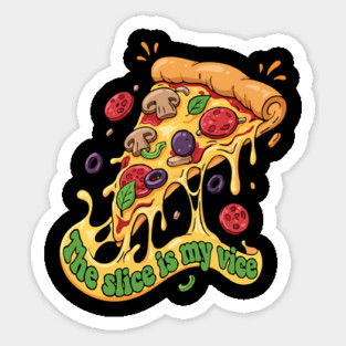 The Slice Is My Vice Pizza T-Shirt - Funny Foodie Cheesy Graphic Tee Magnet