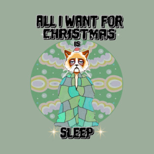 All I want for Christmas is sleep
