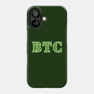 BTC sweater weather Phone Case