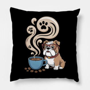 English Bulldog Dog Breed All I Need Is Coffee And My Bulldog Pillow
