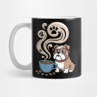 English Bulldog Dog Breed All I Need Is Coffee And My Bulldog Mug