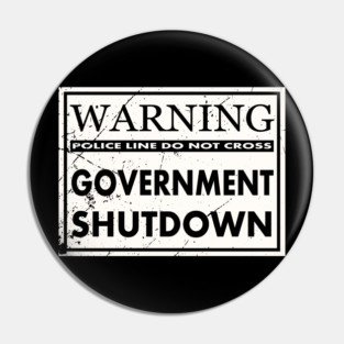 GOVERNMENT SHUTDOWN. Pin