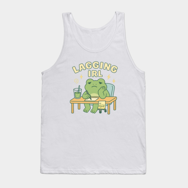 Lagging IRL Shirt | Cute Frog Procrastination Tee by Leaf & Lee – Relatable Softcore Humor for Overthinkers & Tired Brains Tank Top by Anne Lee