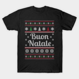 Buon Natale Italian Merry Christmas T-Shirt