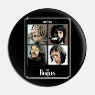 The Beatles | Let It Be: Fab Four Screen Print Fanart Pin