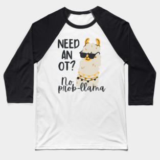 Cute Occupational Therapist OT Therapy Funny LLama Lover Baseball T-Shirt