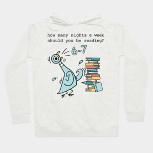 How Many Nights A Week Should You Be Reading 6-7 Png, Pigeon Elephant Piggie Children's Books,Teacher Six Seven 67 Hoodie