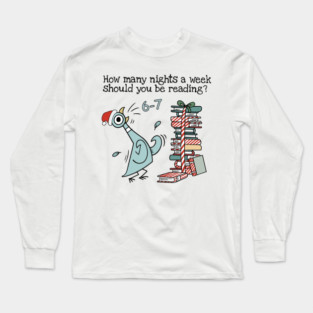 How Many Nights A Week Should You Be Reading 6-7 Png, Pigeon Elephant Piggie Children's Books,Teacher Six Seven 67 Long Sleeve T-Shirt