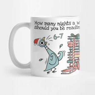 How Many Nights A Week Should You Be Reading 6-7 Png, Pigeon Elephant Piggie Children's Books,Teacher Six Seven 67 Mug