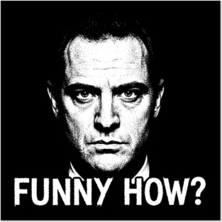 Funny How? Goodfellas Joe Pesci Posters and Art
