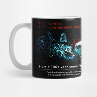 Think hard before you gift someone a Coelacanth this holiday season Mug