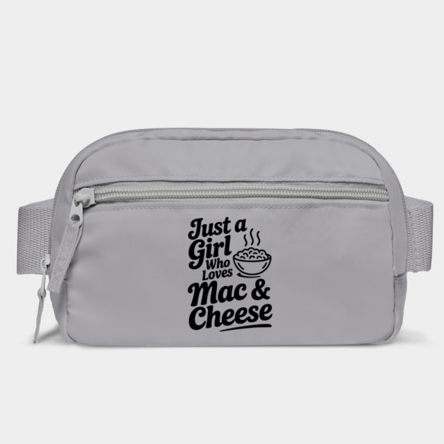 Just a Girl Who Loves Mac & Cheese by Frank Ring