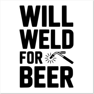 Will Weld for Beer Posters and Art