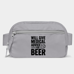 Will Give Medical Advice for Beer Bag