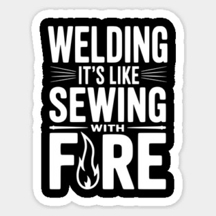 Welding It’s Like Sewing with Fire Magnet