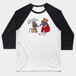 Gonzo and Rizzo - this is culture! Baseball T-Shirt